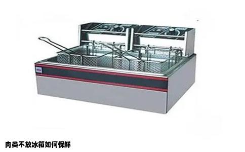 肉类不放冰箱如何保鲜